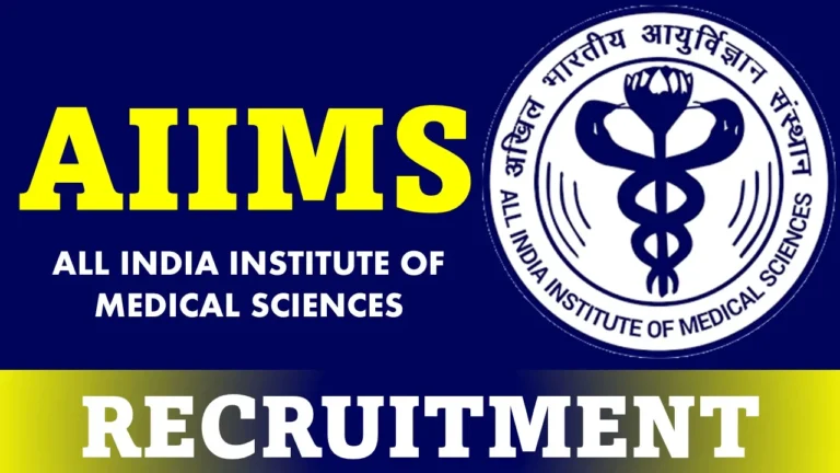 Sarkari jobs 2024, Sarkari Naukri 2024, AIIMS Recruitment 2024, AIIMS Vacancy, AIIMS Recruitment